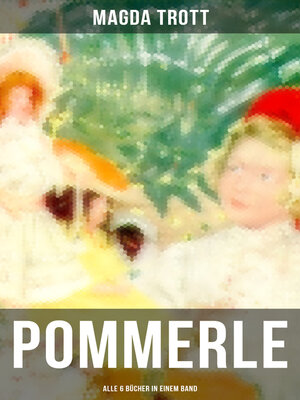 cover image of POMMERLE--Alle 6 Bücher in einem Band